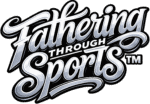 Fathering Through Sports